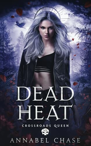 Dead Heat (Crossroads Queen, Band 7)