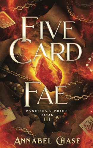 Five Card Fae (Pandora's Pride, Band 3)