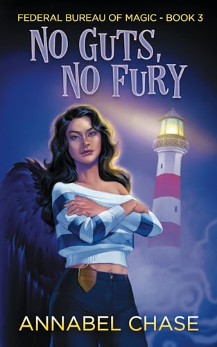 No Guts, No Fury (Federal Bureau of Magic Cozy Mystery, Band 3)