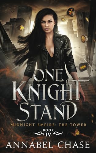 One Knight Stand (Midnight Empire: The Tower, Band 4) One Knight Stand (Midnight Empire: The Tower, Band 4)