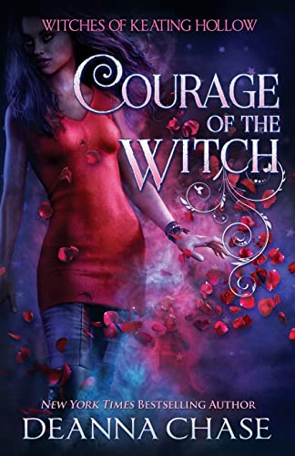 Courage of the Witch (Witches of Keating Hollow, Band 5) von Bayou Moon Publishing