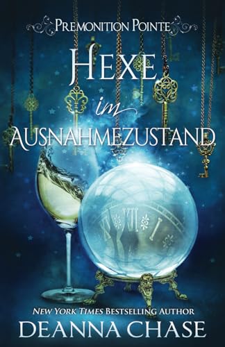 Hexe im Ausnahmezustand (Premonition Pointe German, Band 2)