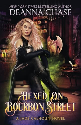 Hexed on Bourbon Street (The Jade Calhoun Series, Band 8) von Bayou Moon Publishing