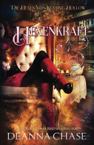 Hexenkraft (Die Hexen von Keating Hollow, Band 7)