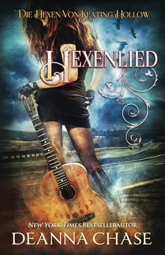Hexenlied (Die Hexen von Keating Hollow, Band 16) von Bayou Moon Publishing