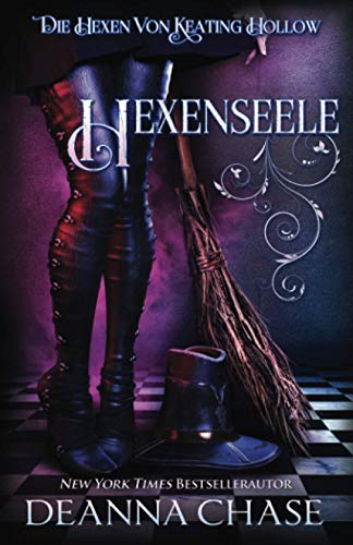 Hexenseele (Die Hexen von Keating Hollow, Band 1)
