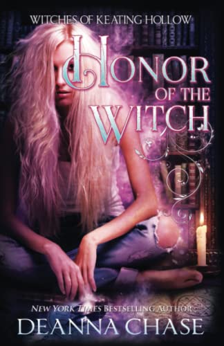 Honor of the Witch (Witches of Keating Hollow, Band 12) von Bayou Moon Publishing