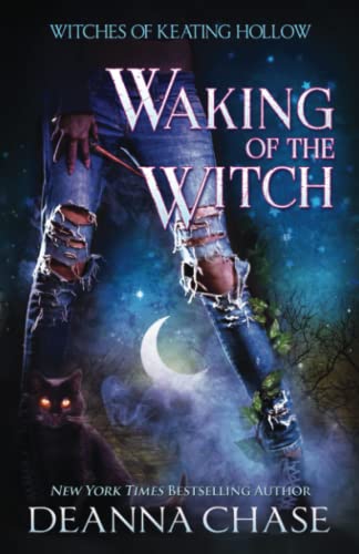 Waking of the Witch (Witches of Keating Hollow, Band 11) von Bayou Moon Publishing
