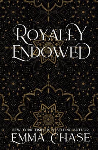 Royally Endowed (The Royally Series, Band 3) von Emma Chase LLC