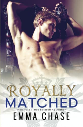 Royally Matched (The Royally Series, Band 2)