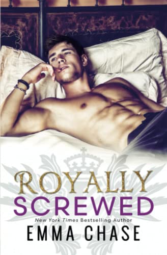 Royally Screwed