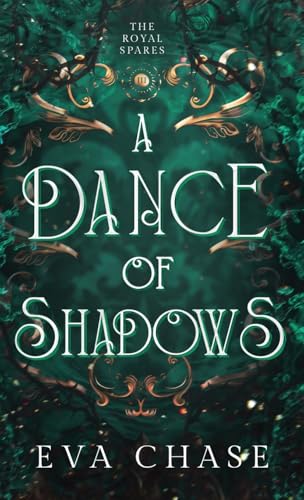 A Dance of Shadows (The Royal Spares, Band 3) von Ink Spark Press