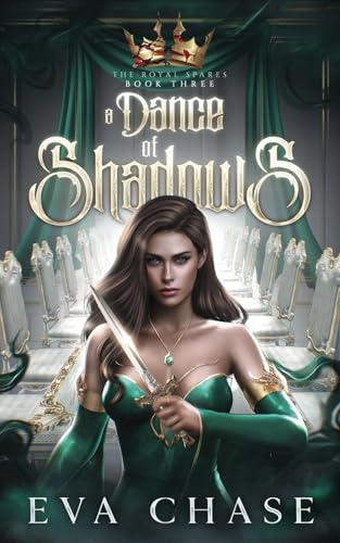 A Dance of Shadows (The Royal Spares, Band 3) von Ink Spark Press