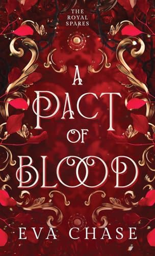 A Pact of Blood (The Royal Spares, Band 2) von Ink Spark Press