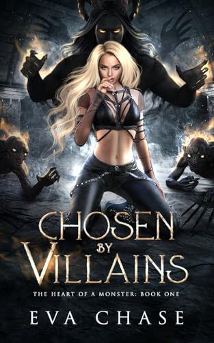 Chosen by Villains (The Heart of a Monster, Band 1) von Ink Spark Press