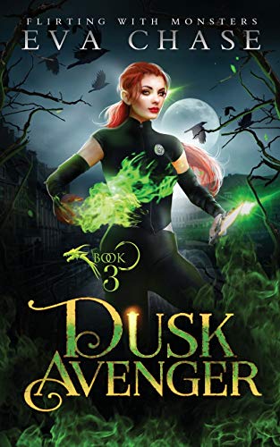 Dusk Avenger (Flirting with Monsters, Band 3) von Ink Spark Press