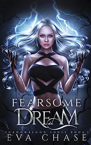 Fearsome Dream (Shadowblood Souls, Band 5) von Ink Spark Press
