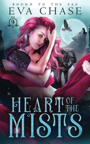Heart of the Mists (Bound to the Fae, Band 9) von Ink Spark Press