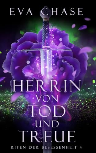 Herrin von Tod und Treue (Riten der Besessenheit, Band 4) von Ink Spark Press