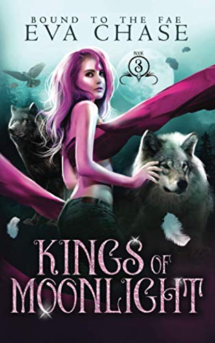 Kings of Moonlight (Bound to the Fae, Band 3)