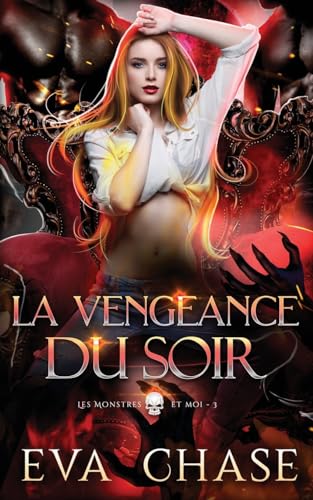 La Vengeance du soir (Les Monstres et moi, Band 3) von Ink Spark Press