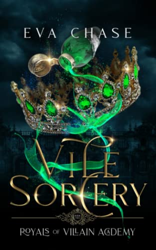 Royals of Villain Academy 2: Vile Sorcery