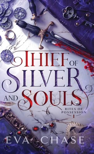 Thief of Silver and Souls (Rites of Possession, Band 1) von Ink Spark Press