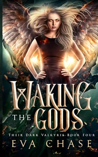 Waking the Gods (Their Dark Valkyrie, Band 4)