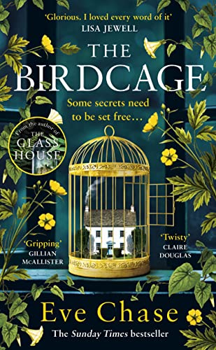 The Birdcage: The spellbinding new mystery from the author of Sunday Times bestseller and Richard and Judy pick The Glass House