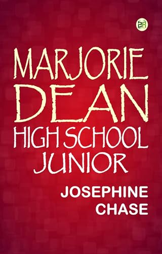 Marjorie Dean, High School Junior Marjorie Dean, High School Junior von Anson Street Press