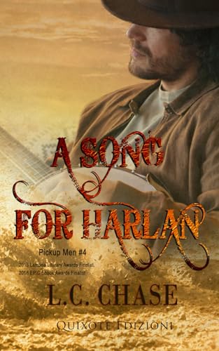 A song for Harlan - Edizione Italiana (Pickup men - Edizione Italiana -, Band 4) von Quixote Edizioni