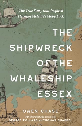 The Shipwreck of the Whaleship Essex (Warbler Classics Annotated Edition) von Warbler Classics