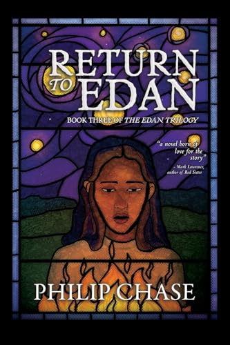 Return to Edan: Book Three of The Edan Trilogy von Philip Chase