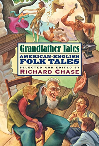 Grandfather Tales: American-English Folk Tales