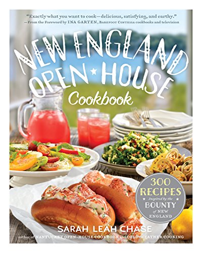 New England Open-House Cookbook: 300 Recipes Inspired by the Bounty of New England von Workman Publishing