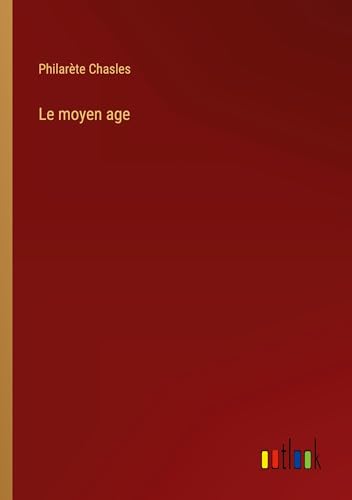 Le moyen age von Outlook Verlag