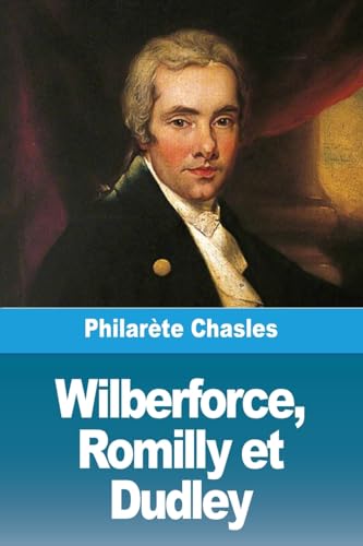 Wilberforce, Romilly et Dudley von Prodinnova