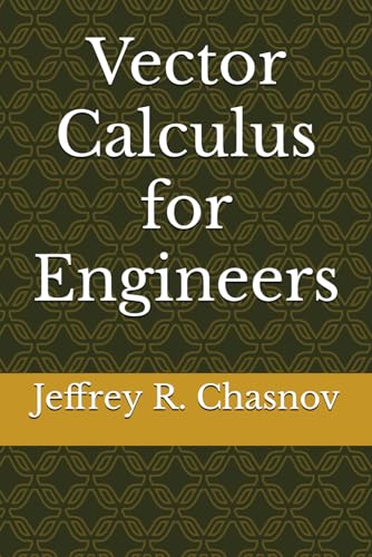 Vector Calculus for Engineers (Mathematics for Engineers) von Independently published