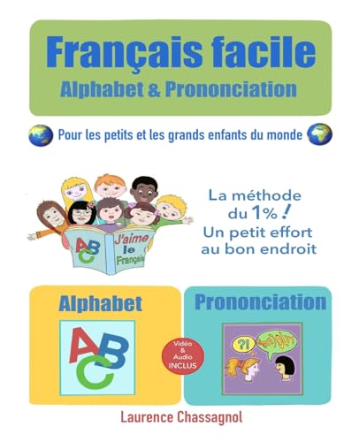français facile: Alphabet et prononciation (Coucouloulou-Education, Band 1) von Afnil