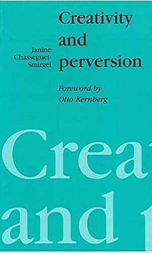 Creativity and Perversion von Free Association Books