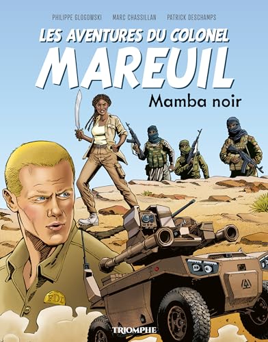 Les aventures du colonel Mareuil tome 5 - Mamba noir von TRIOMPHE