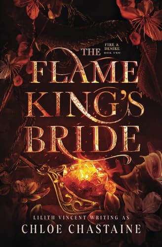The Flame King's Bride: A Fated Mates Fantasy Romance (Fire and Desire, Band 2)