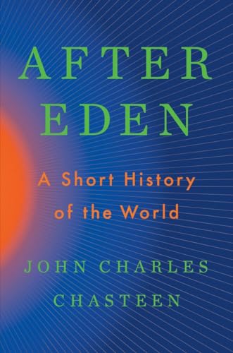 After Eden: A Short History of the World von WW Norton & Co