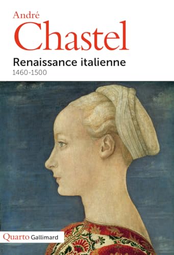Renaissance italienne 1460-1500 von GALLIMARD