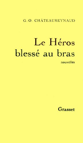 Le héros blessé au bras von GRASSET