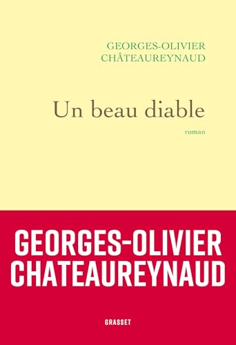 Un beau diable: Roman von GRASSET