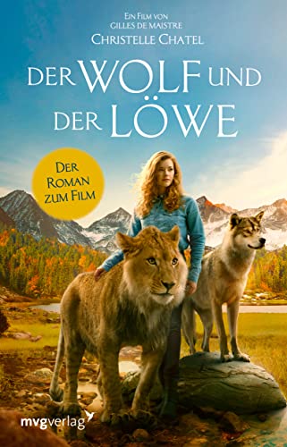 Der Wolf und der Löwe von MVG Moderne Vlgs. Ges.