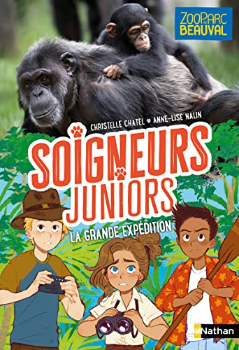 Soigneurs juniors - Tome 11 - La grande expédition von NATHAN