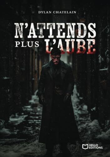 N'attends plus l'aube von Hello Editions