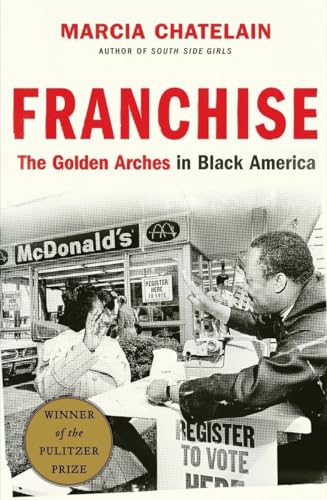 Franchise: The Golden Arches in Black America
